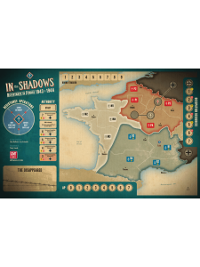 In the Shadows: Resistance in France 1943 - 1944 In the Shadows: Resistance in France 1943 - 1944