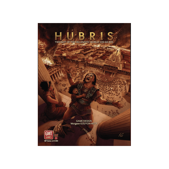 Hubris: Twilight of the Hellenistic World