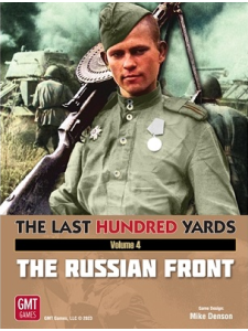 The last hundred yards - Vol 4. Russian Front