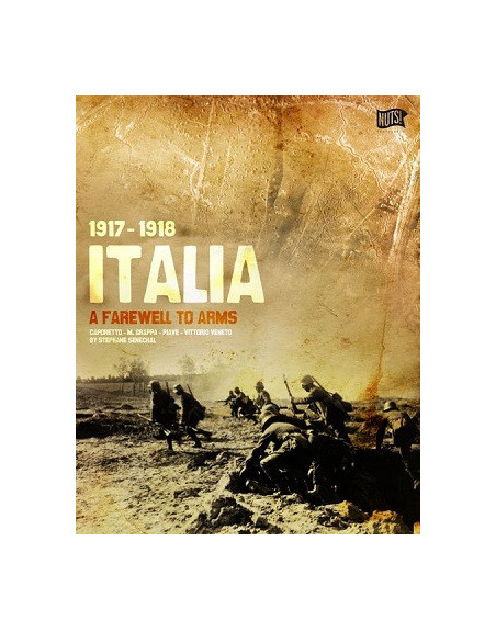 Italia 1918 - A Farewell to Arms